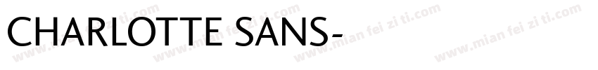 CHARLOTTE SANS字体转换
